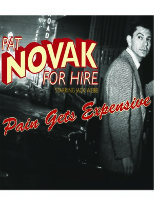 cover image of Pat Novak for Hire: Pain Gets Expensive